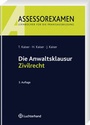 Bild: Die Anwaltsklausur Zivilrecht - Vahlen