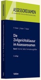 Bild: Die Zivilgerichtsklausur im Assessorexamen - Vahlen