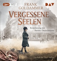 Abbildung von: Vergessene Seelen. Ein Fall für Max Heller - Der Audio Verlag