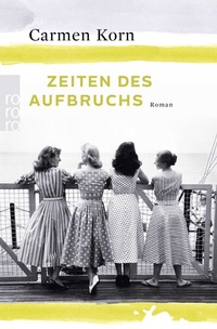 Abbildung von: Zeiten des Aufbruchs - Rowohlt Taschenbuch