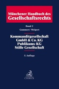 Cover: M&uuml;nchener Handbuch des Gesellschaftsrechts Bd. 2: Kommanditgesellschaft, GmbH & Co. KG, Publikums-KG, Stille Gesellschaft - C.H.BECK