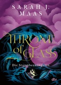 Cover: Throne of Glass 5 - Die Sturmbezwingerin - dtv