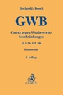Cover: Gesetz gegen Wettbewerbsbeschränkungen: GWB - C.H.BECK