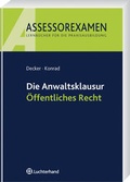 Cover: Die Anwaltsklausur &Ouml;ffentliches Recht - Vahlen