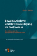 Abbildung von: Beweisaufnahme und Beweiswürdigung im Zivilprozess - Erich Schmidt Verlag