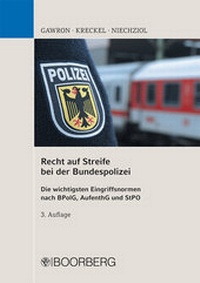 Abbildung von: Recht auf Streife bei der Bundespolizei - Boorberg