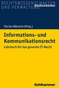 Abbildung von: Informations- und Kommunikationsrecht - Kohlhammer