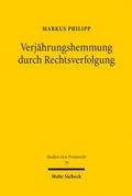 Abbildung von: Verjährungshemmung durch Rechtsverfolgung - Mohr Siebeck