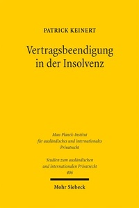 Abbildung von: Vertragsbeendigung in der Insolvenz - Mohr Siebeck