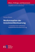 Cover: Neukonzeption der Investmentbesteuerung - im Kontext einer defizit&auml;ren Kapitaleinkommensbesteuerung - Erich Schmidt Verlag