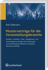 Abbildung von: Musterverträge für die Veranstaltungsbranche - Vahlen