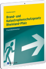 Cover: Brand- und Katastrophenschutzgesetz Rheinland-Pfalz - Digital - Verlag Reckinger