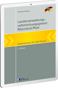 Abbildung von: Landesverwaltungsvollstreckungsgesetz Rheinland-Pfalz - Digital - Verlag Reckinger