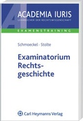Cover: Examinatorium Rechtsgeschichte - Vahlen