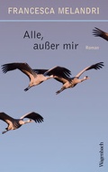 Cover: Alle, au&szlig;er mir - Wagenbach