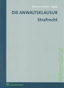 Cover: Die Anwaltsklausur - Vahlen
