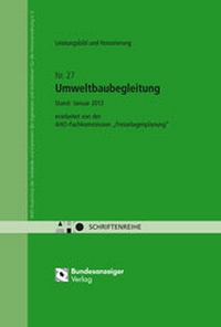 Abbildung von: Umweltbaubegleitung - Leistungsbild und Honorierung - Reguvis Fachmedien