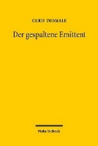 Abbildung von: Der gespaltene Emittent - Mohr Siebeck