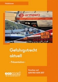 Abbildung von: Gefahrgutrecht aktuell - Präsentation - ecomed Storck