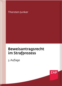 Abbildung von: Beweisantragsrecht im Strafprozess - ZAP