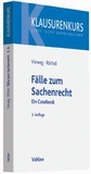 Cover: Fälle zum Sachenrecht - Vahlen