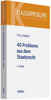 Abbildung von: 40 Probleme aus dem Staatsrecht - Vahlen