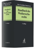 Cover: Handbuch des Wettbewerbsrechts - C.H.BECK