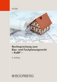 Abbildung von: Rechtsprechung zum Bau- und Fachplanungsrecht (RzBF)  - Boorberg