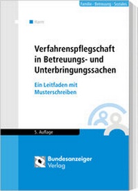 Abbildung von: Verfahrenspflegschaft in Betreuungs- und Unterbringungssachen - Reguvis Fachmedien