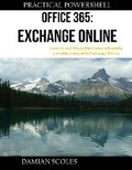 Cover: Practical PowerShell Office 365 Exchange Online - Practical PowerShell Press