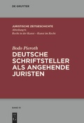 Cover: Deutsche Schriftsteller als angehende Juristen - De Gruyter