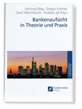 Cover: Bankenaufsicht in Theorie und Praxis - efiport GmbH
