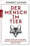 Cover: Der Mensch im Tier - Rowohlt