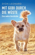Cover: Mit Gobi durch die W&uuml;ste - eine wahre Geschichte - HarperCollins
