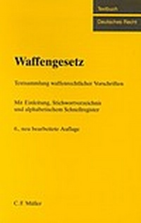 Abbildung von: Waffengesetz - C.F. Müller