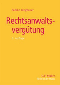 Enlarge image Cover: Rechtsanwaltsvergütung - C.F. Müller