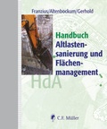Cover: Handbuch Altlastensanierung und Fl&auml;chenmanagement - C.F. M&uuml;ller
