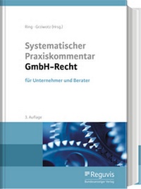 Abbildung von: Systematischer Praxiskommentar GmbH-Recht - Reguvis Fachmedien