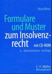 Abbildung von: Formulare und Muster zum Insolvenzrecht - C.F. Müller