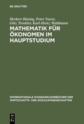Cover: Mathematik f&uuml;r &Ouml;konomen im Hauptstudium - De Gruyter Oldenbourg