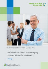 Abbildung von: Leitfaden bAV: Die GGF- Versorgung Kompaktwissen für die Praxis - Wolters Kluwer
