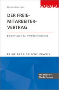 Abbildung von: Der Freie-Mitarbeiter-Vertrag - Walhalla