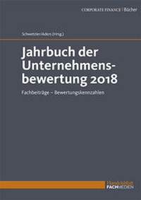 Abbildung von: Jahrbuch der Unternehmensbewertung 2018 - Fachmedien Otto Schmidt