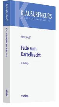Abbildung von: Kartellrecht in Fällen - Vahlen