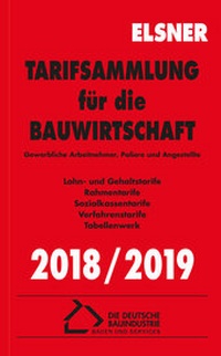 Abbildung von: Tarifsammlung für die Bauwirtschaft 2018/2019 - Otto Elsner Verlag