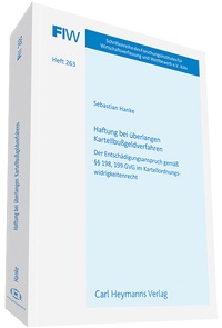Abbildung von: Haftung bei überlangen Kartellbußgeldverfahren - Carl Heymanns Verlag