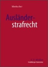 Enlarge image Cover: Ausländerstrafrecht - C.F. Müller