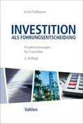 Cover: Investition als F&uuml;hrungsentscheidung - Vahlen