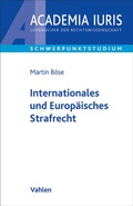 Cover: Internationales und Europ&auml;isches Strafrecht - Vahlen