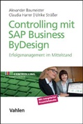 Cover: Controlling mit SAP Business ByDesign - Vahlen
